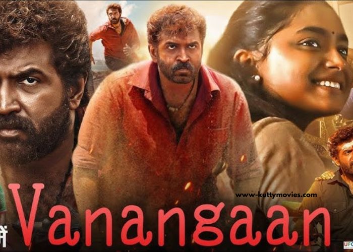 Vanangaan (2025) Movie Download